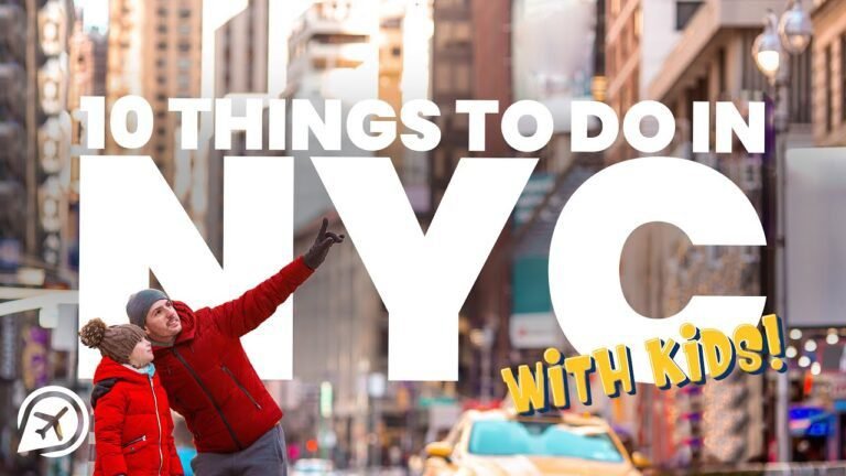 10 Things to do in NEW YORK CITY WITH KIDS