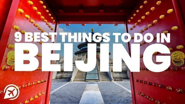 9 BEST THINGS TO DO IN BEIJING