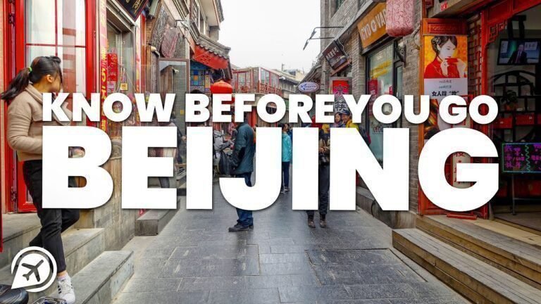 THINGS TO KNOW BEFORE YOU GO TO BEIJING