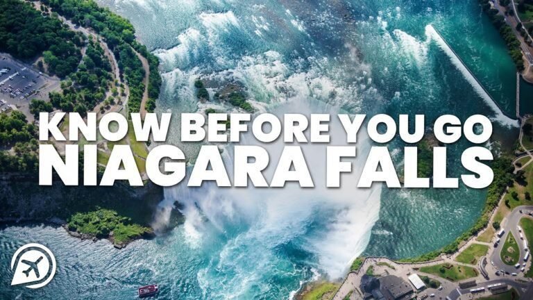 THINGS TO KNOW BEFORE YOU GO TO NIAGARA FALLS