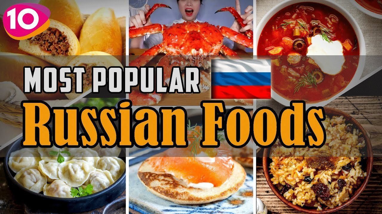 Top 10 Most Popular Russian Foods || Russian Traditional Cuisine