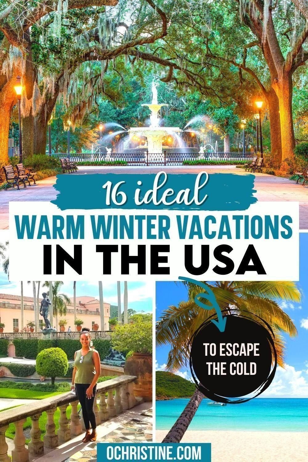 16 Ideal Warm Winter Vacations in the USA to Escape the Cold