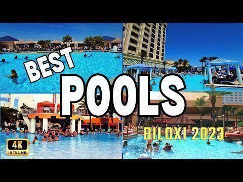 BILOXI POOLS! CHECK OUT 4 POOLS BEAU RIVAGE | HARD