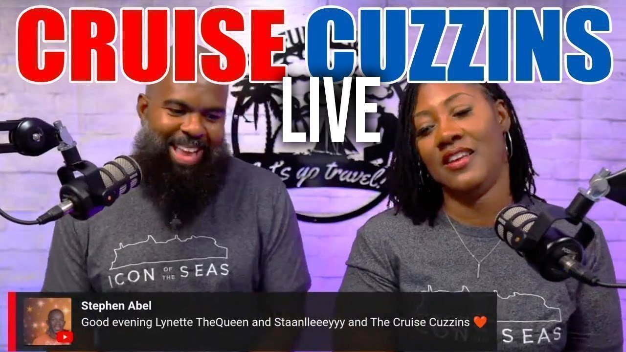 Cruise Cuzzins Live: Let’s Chat and Talk Cruising!