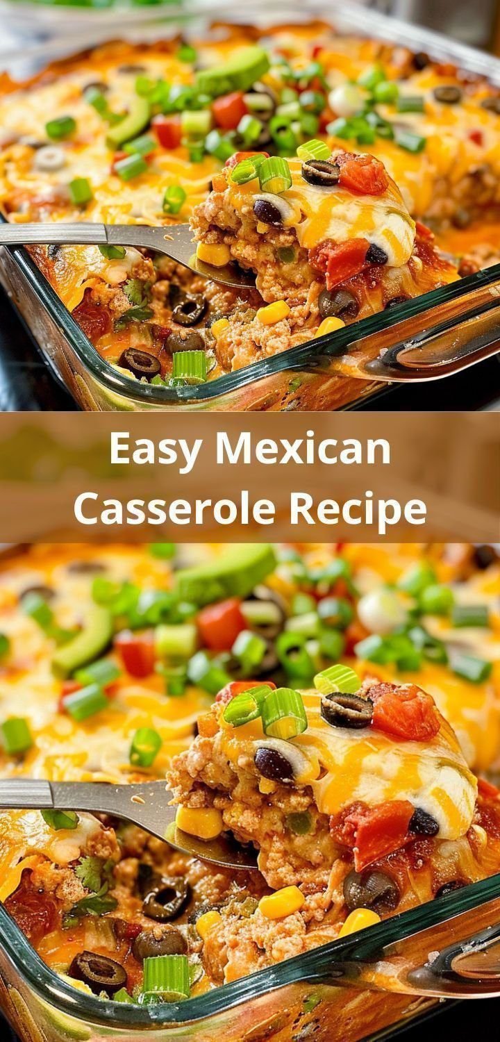 Easy Mexican Casserole Recipe