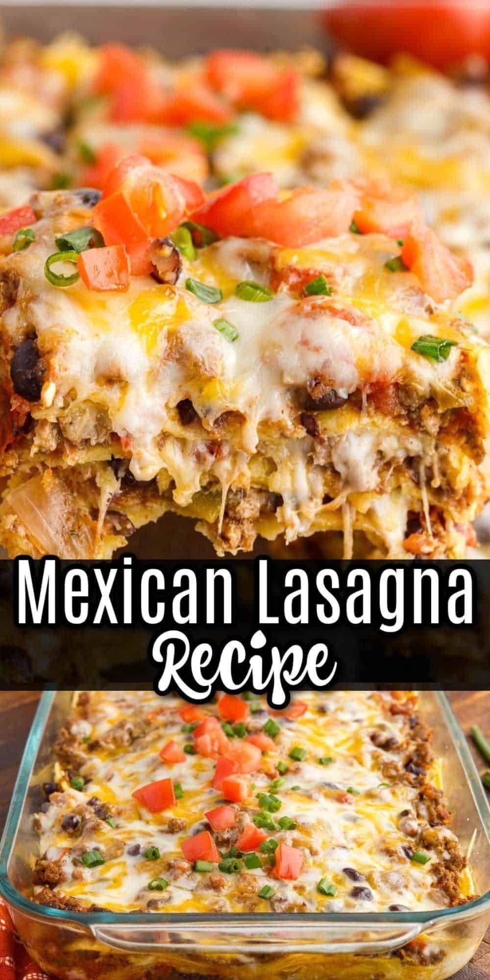 Mexican Lasagna Recipe