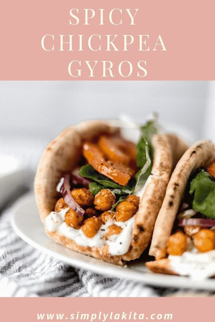Spicy Chickpea Gyros