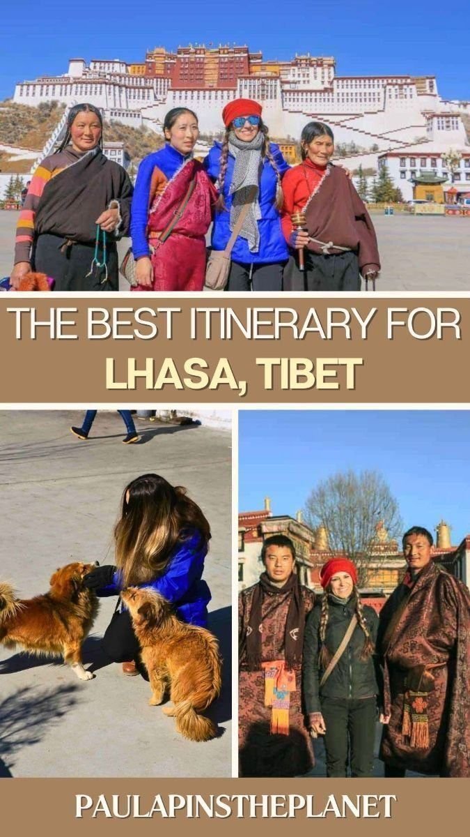 The Best Itinerary For Lhasa, Tibet!