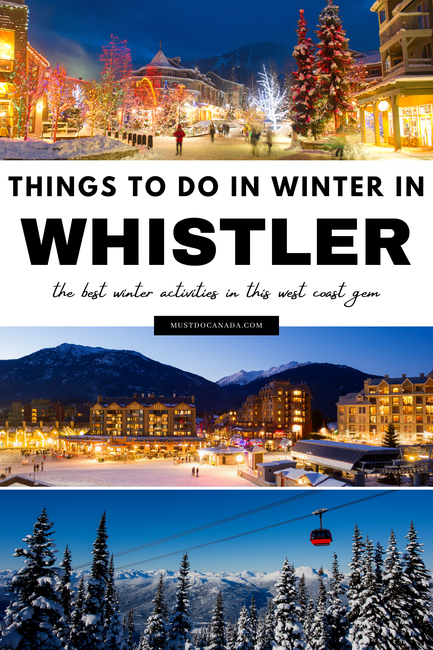 Things to do in Winter in Whistler, British Columbia