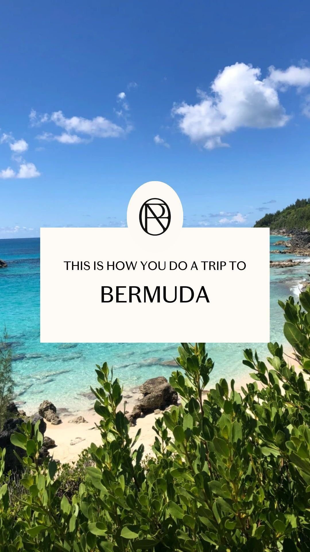 This is how you do a trip to Bermuda