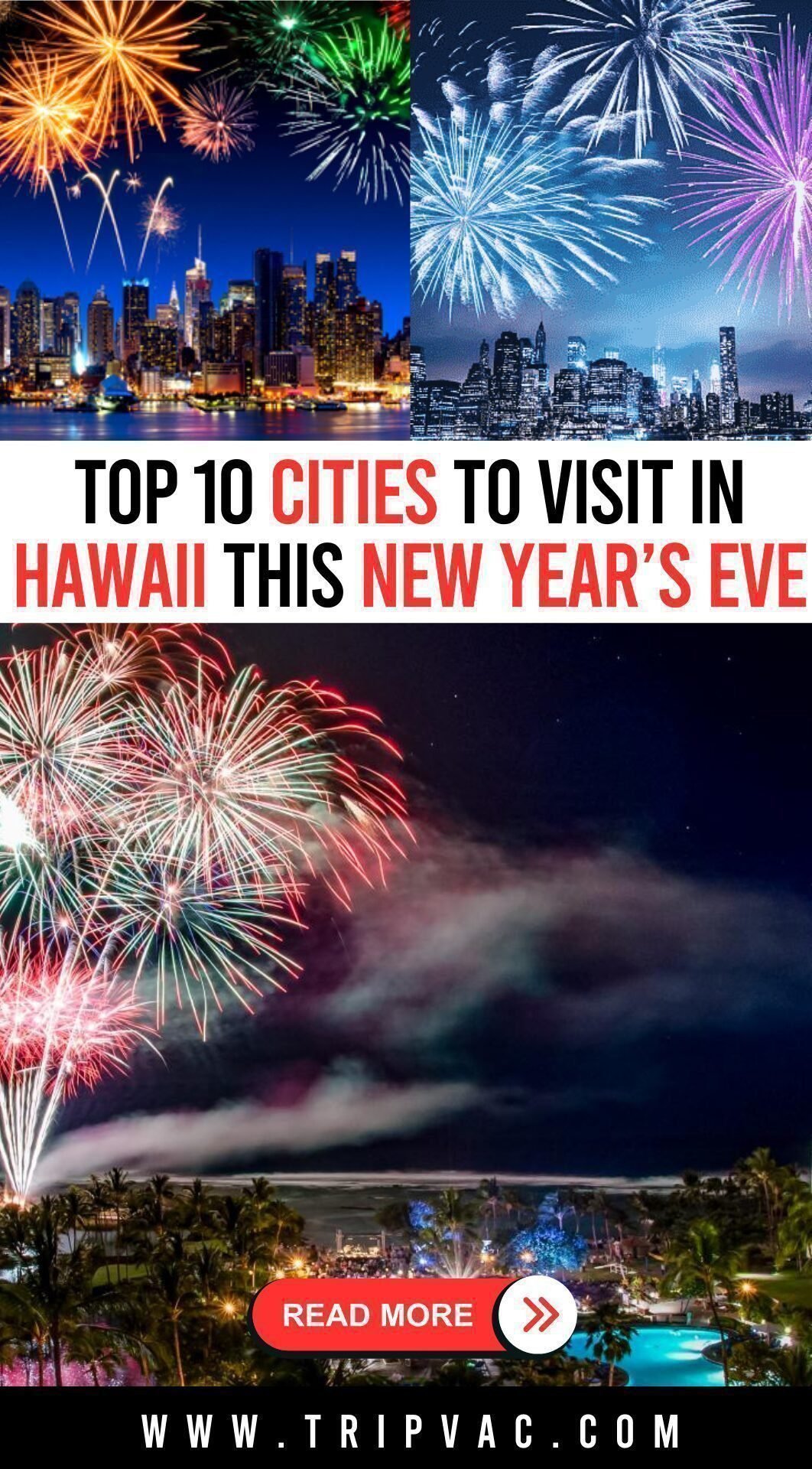 Top 10 Cities To Visit In Hawaii This New Year’s Eve