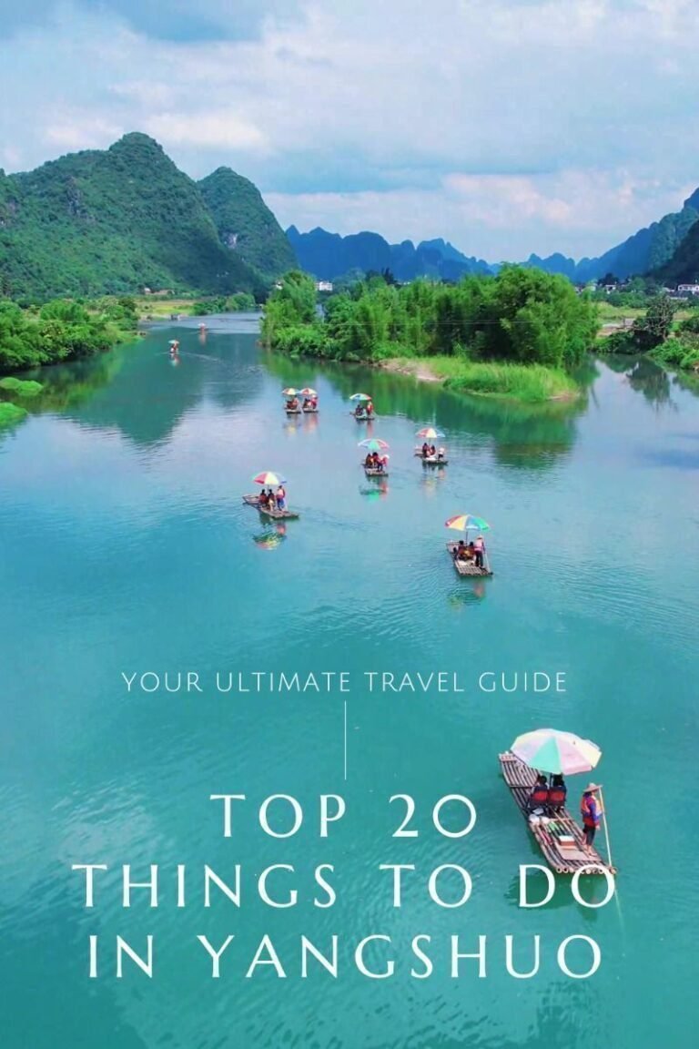 Top 20 Things to Do in Yangshuo: Your Ultimate Travel Guide!