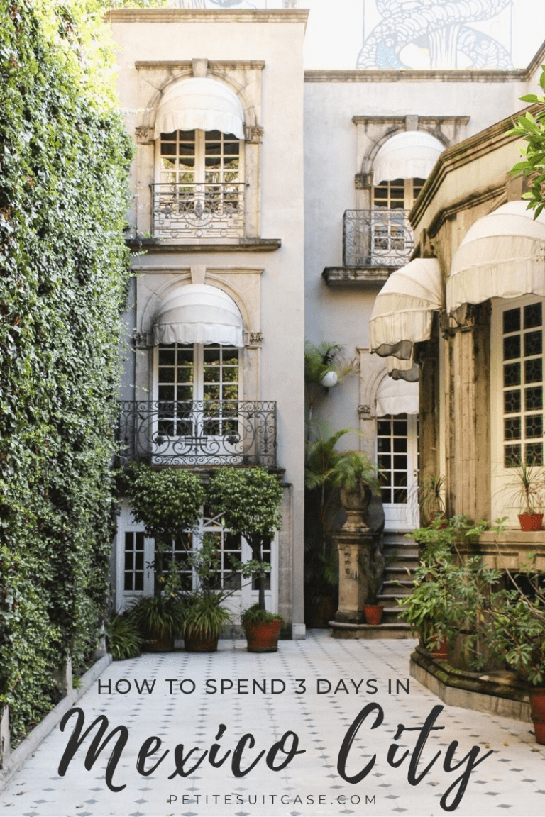 Weekend Itinerary: 3 Days in Mexico City - Petite Suitcase