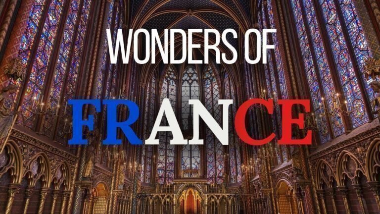 Wonders of France Beautiful Places,