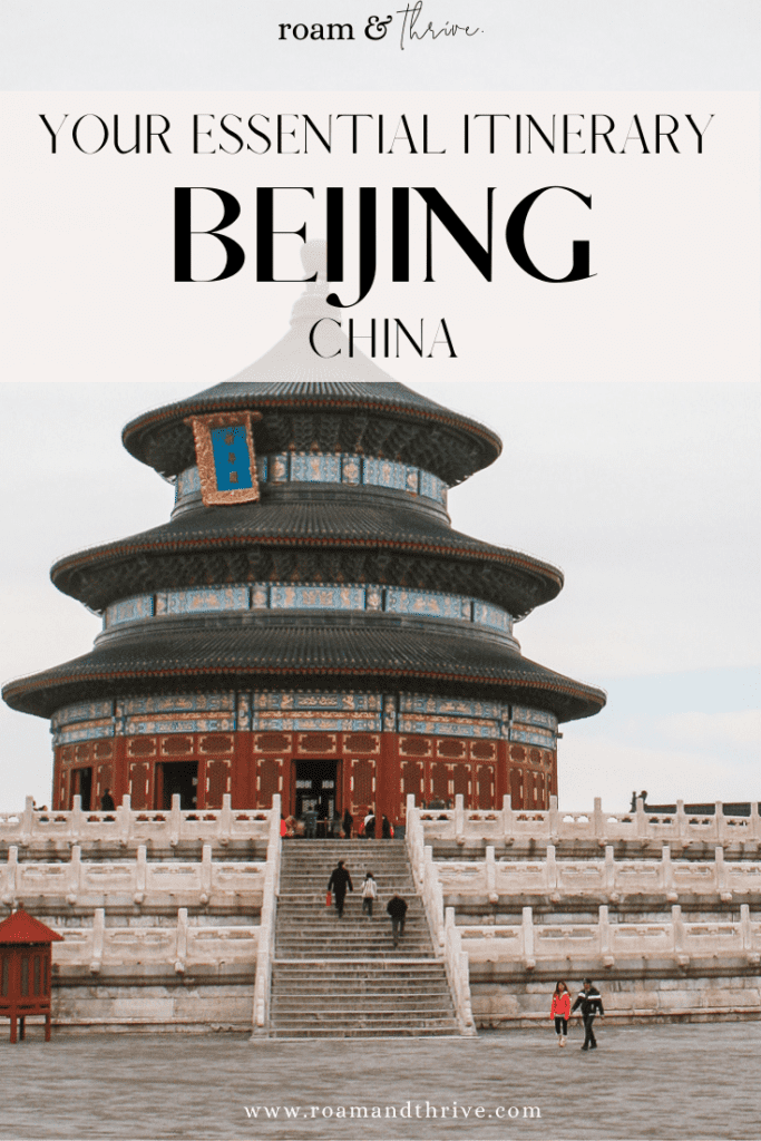 Your Essential Guide to Beijing China, Asia Travel