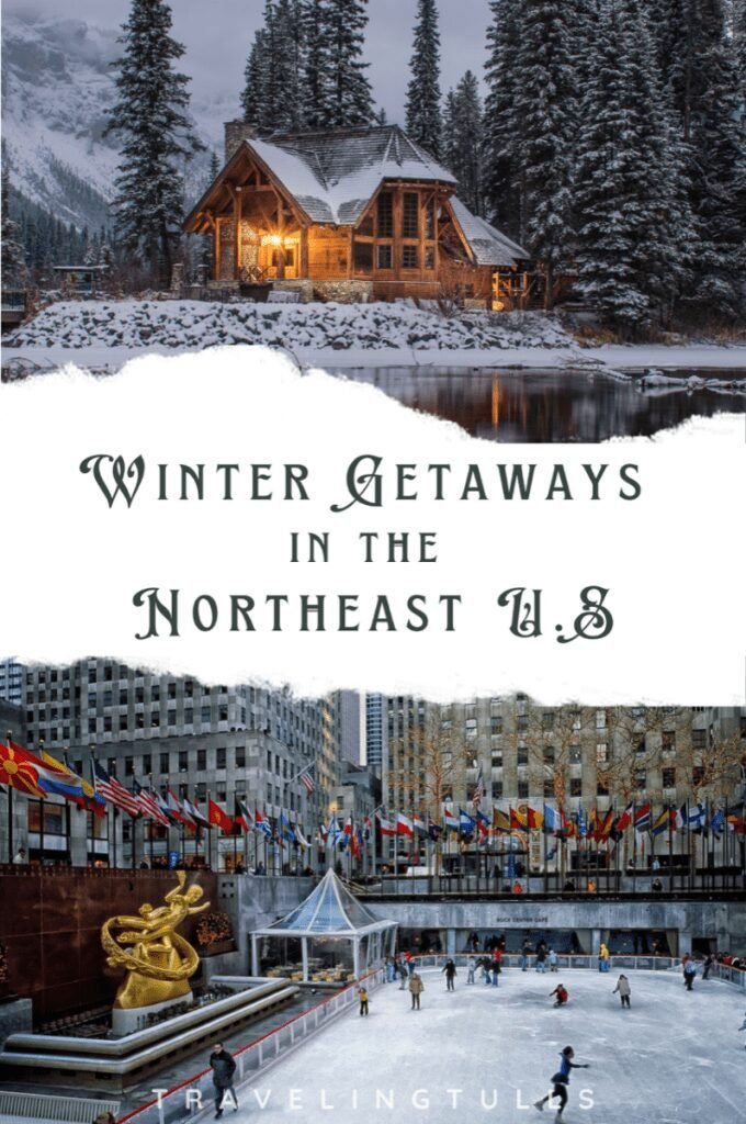 15 Fun & Romantic Winter Getaways in the Northeast (2024)