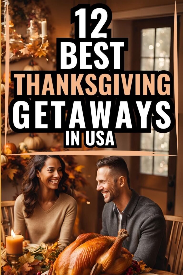 12 Best Travel Destination in USA for Thanksgiving Holidays