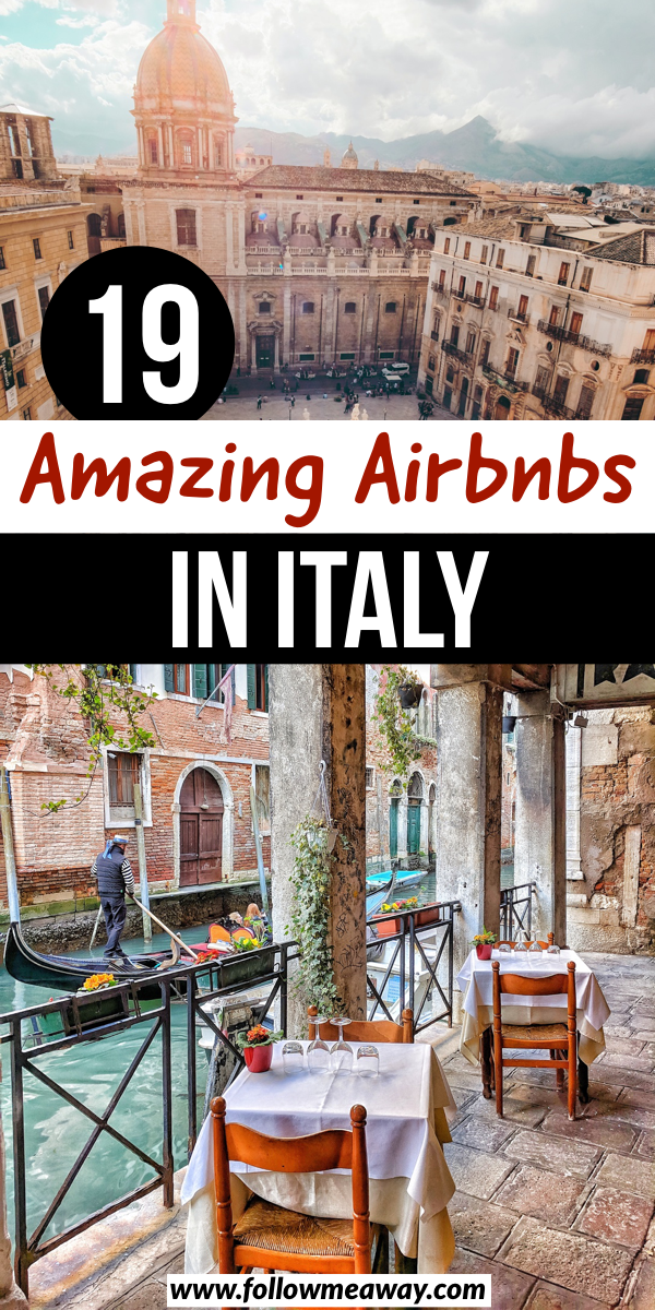 19 Best Airbnbs In Italy (Villas, Cabins, and More!) - Follow Me Away