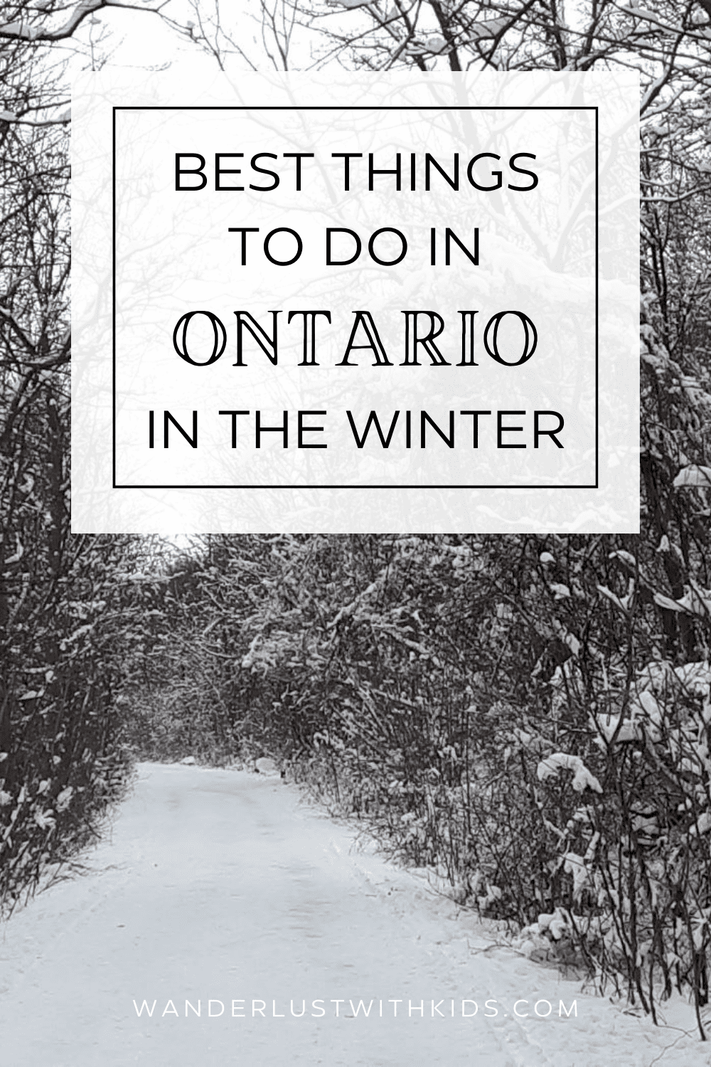 20 Fun Things to Do in Ontario in the Winter