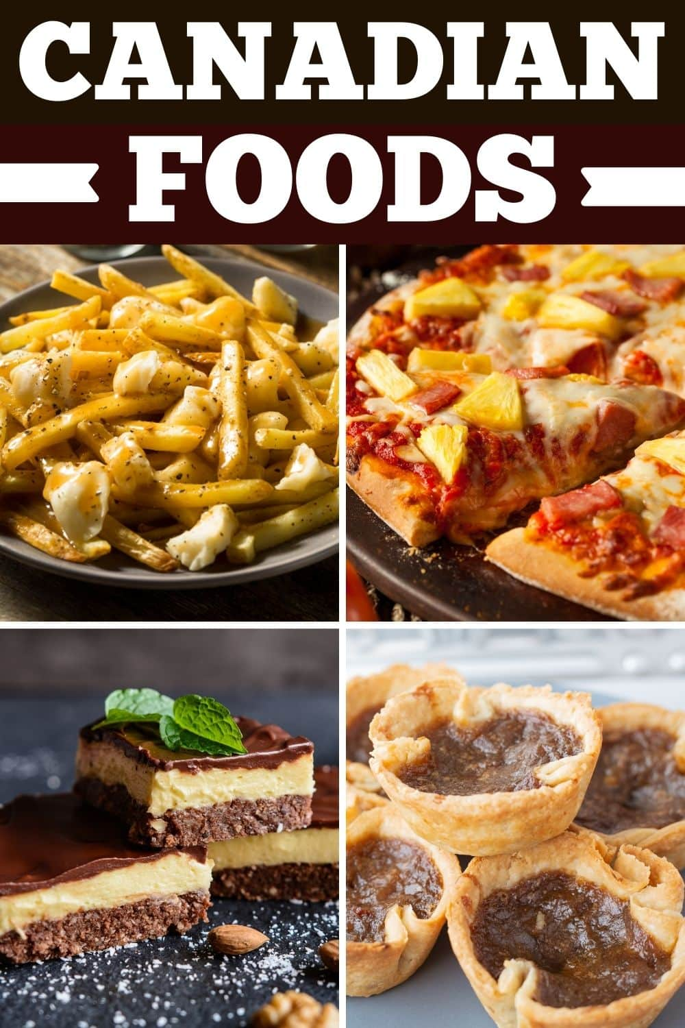 20 Traditional Canadian Foods