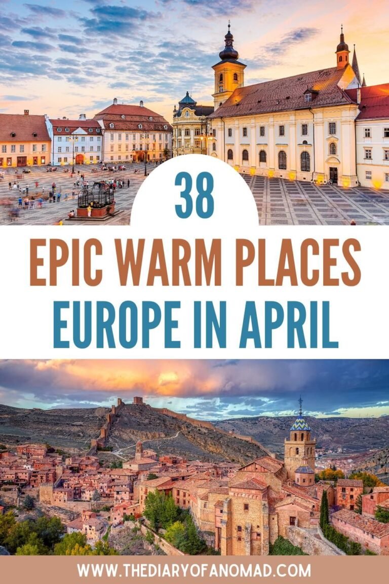 38 Prettiest Warm Places in Europe in April + Hidden Gems [2025]
