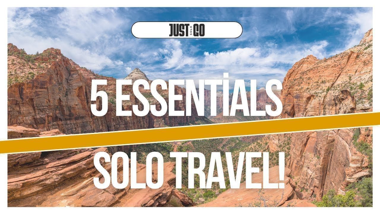 solo travel: Packing Essentials