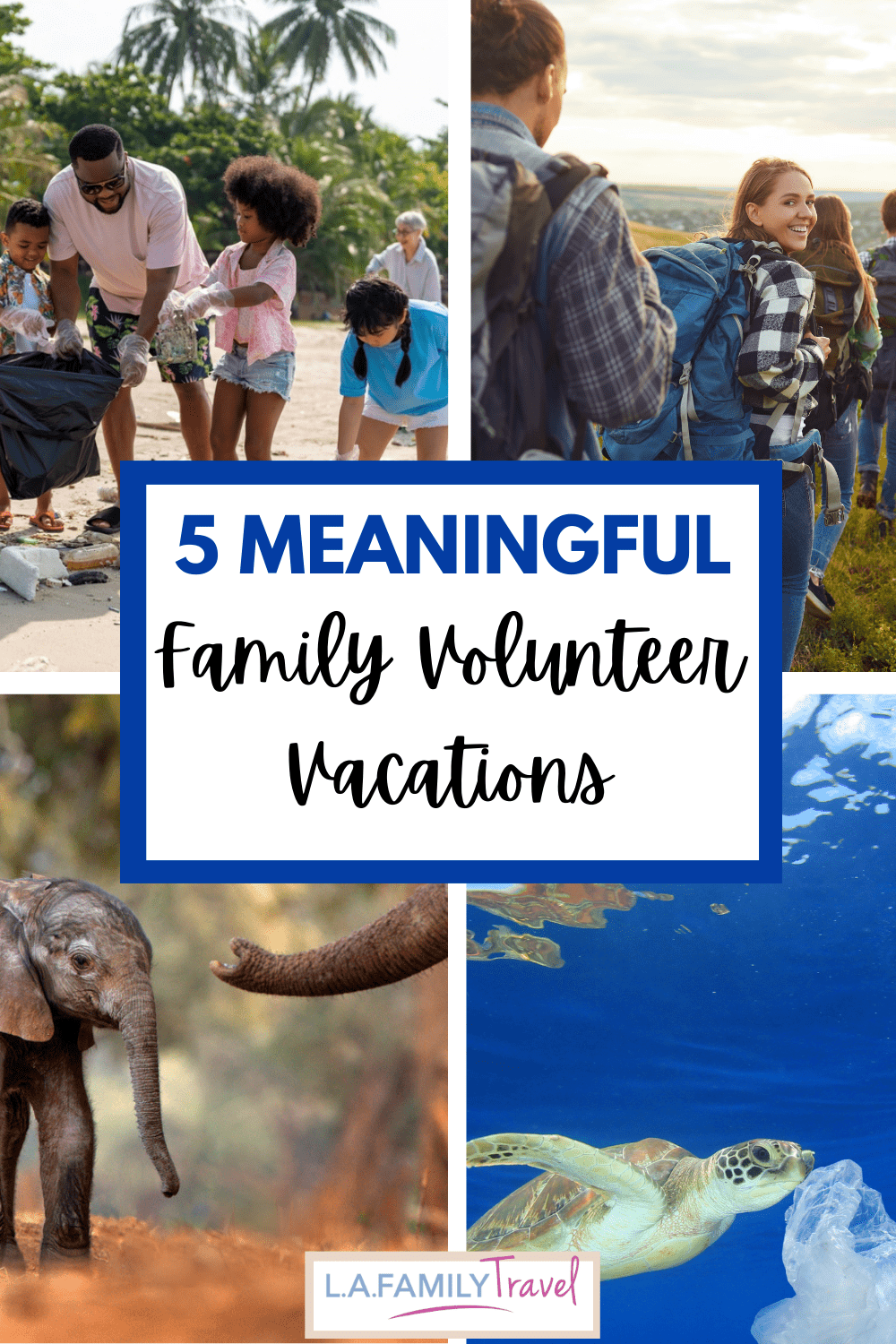 5 Meaningful Family Volunteer Vacations