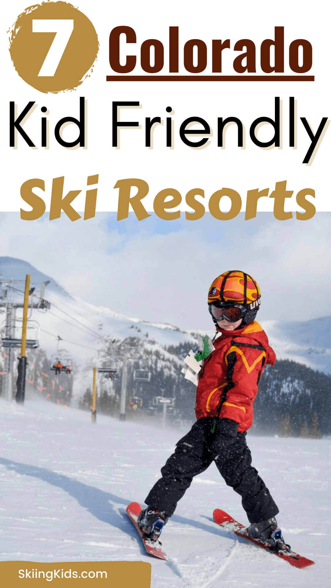 7 Colorado Kid Friendly Ski Resorts