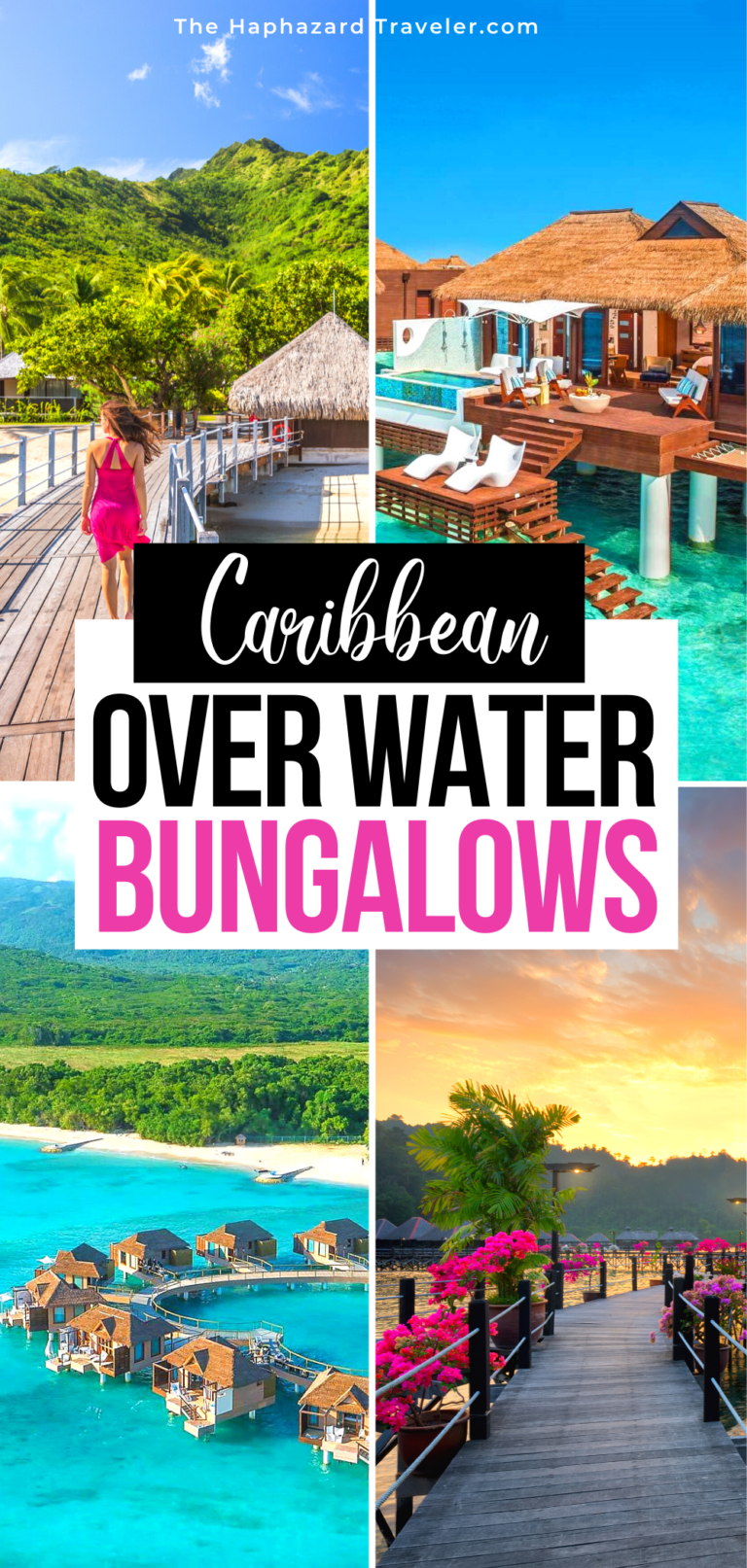 9 Best Over Water Bungalows in the Caribbean & Mexico | St Lucia, Aruba, Belize, Jamaica Resorts