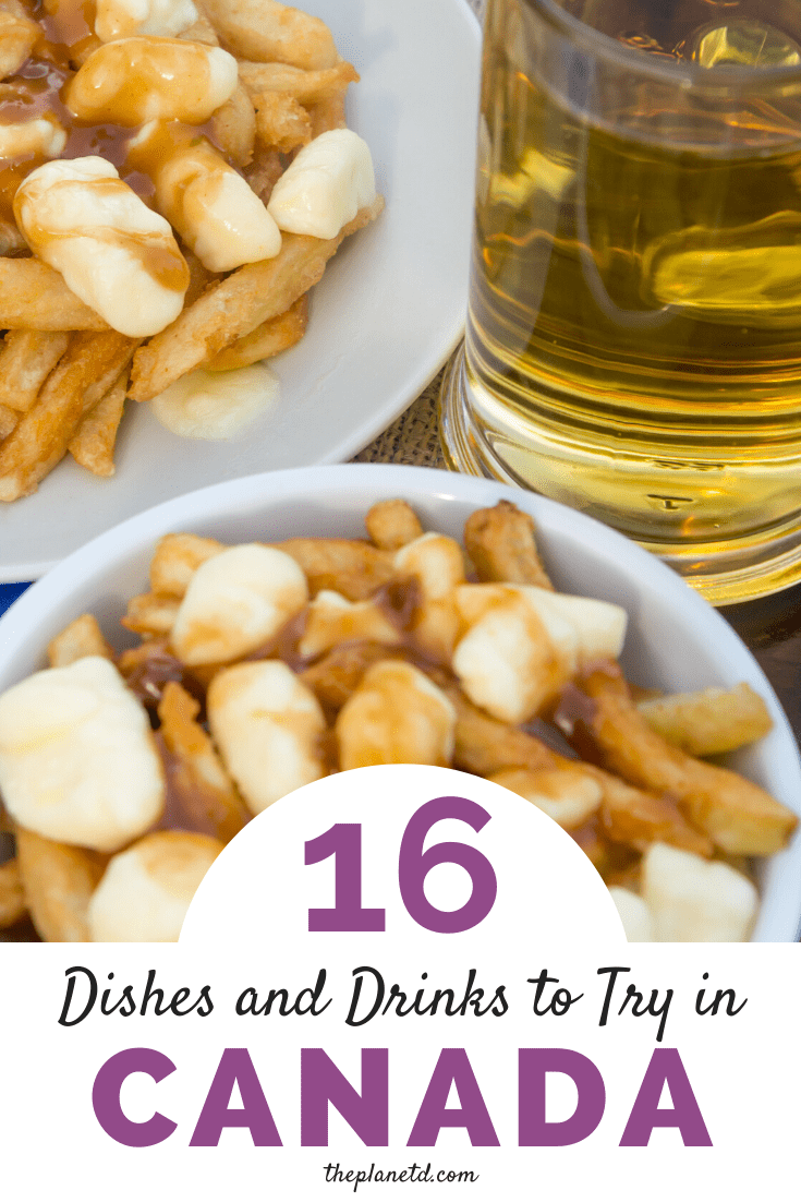 Canadian Food - Delicious Dishes and Drinks from Canada | The Planet D