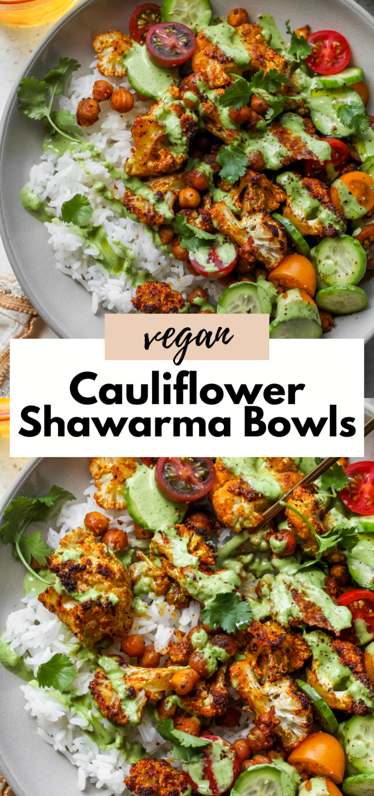 Cauliflower Shawarma Bowls (Vegan, Gluten Free)