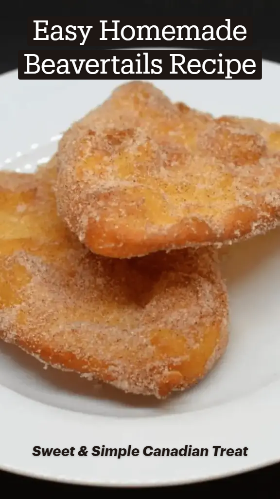 Easy Homemade Beavertails Recipe – Sweet & Simple Canadian Treat