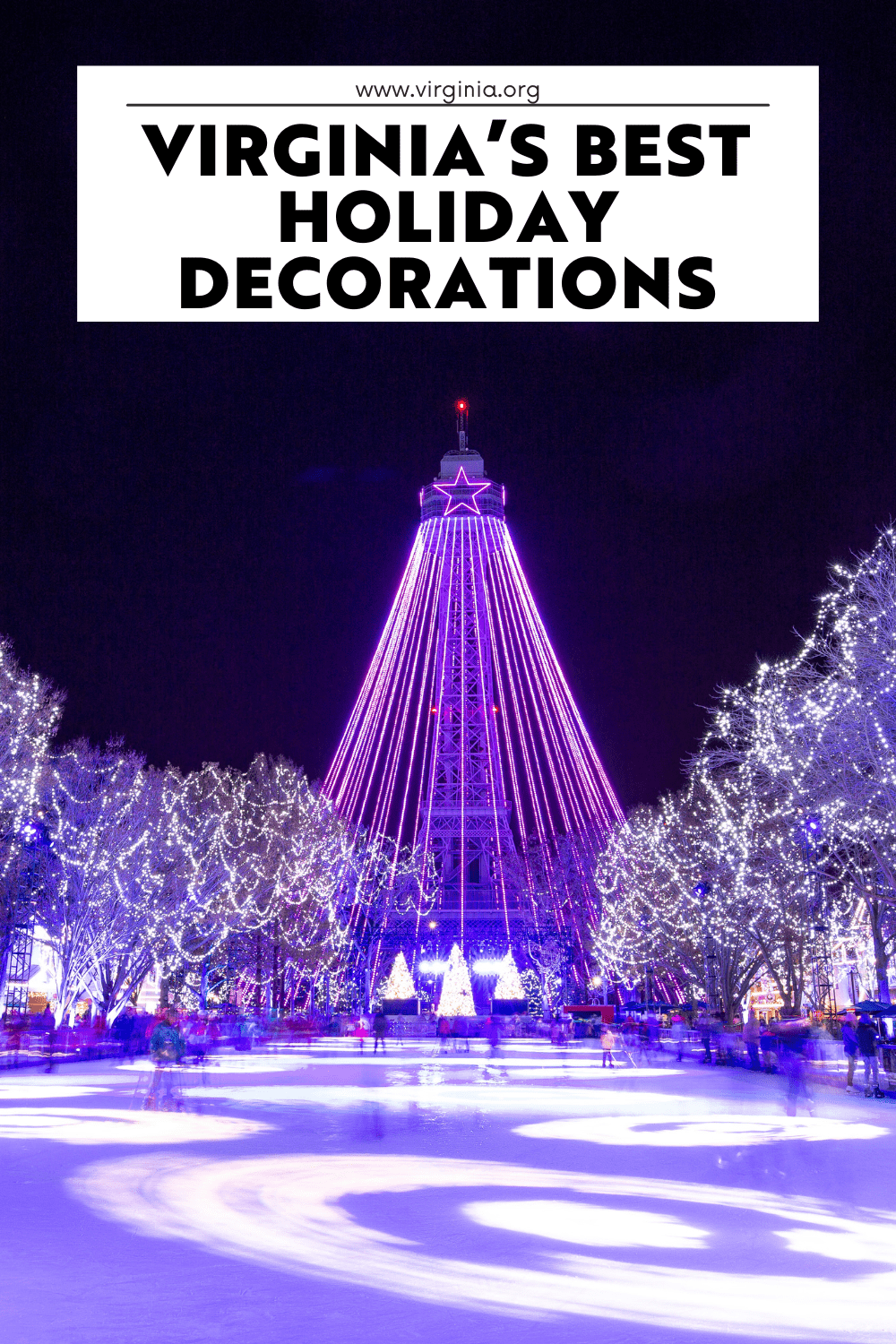 Experience the Magic of Virginia’s Over-the-Top Holiday Displays