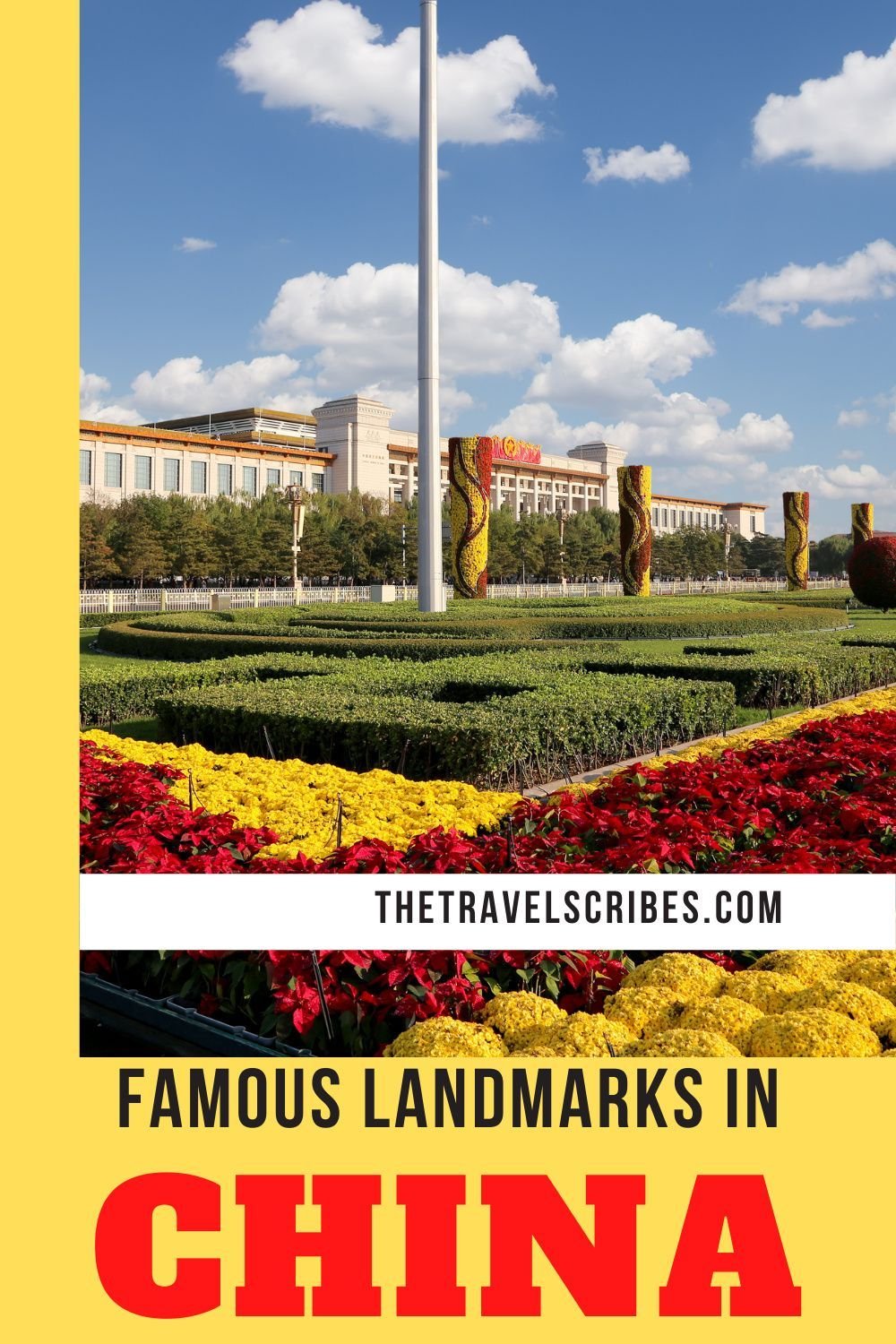 Famous Landmarks in China