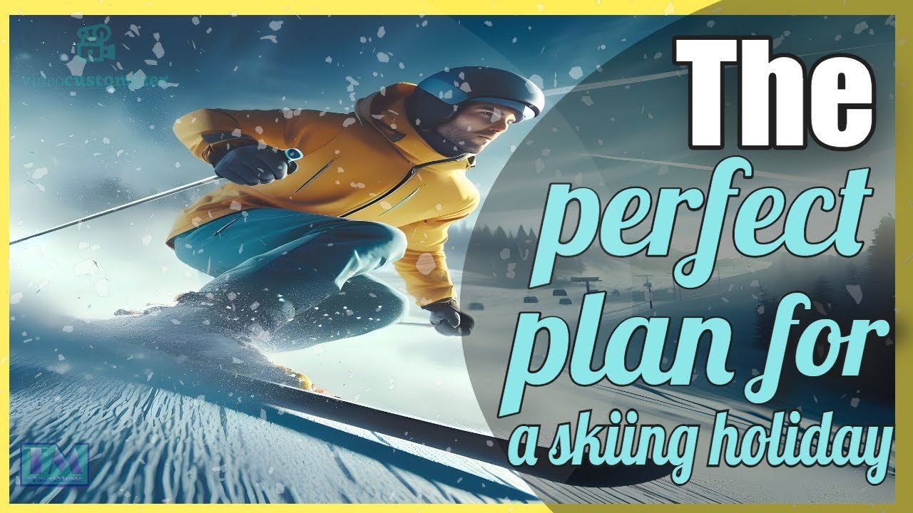 Ski Destinations in Ski vacation planning