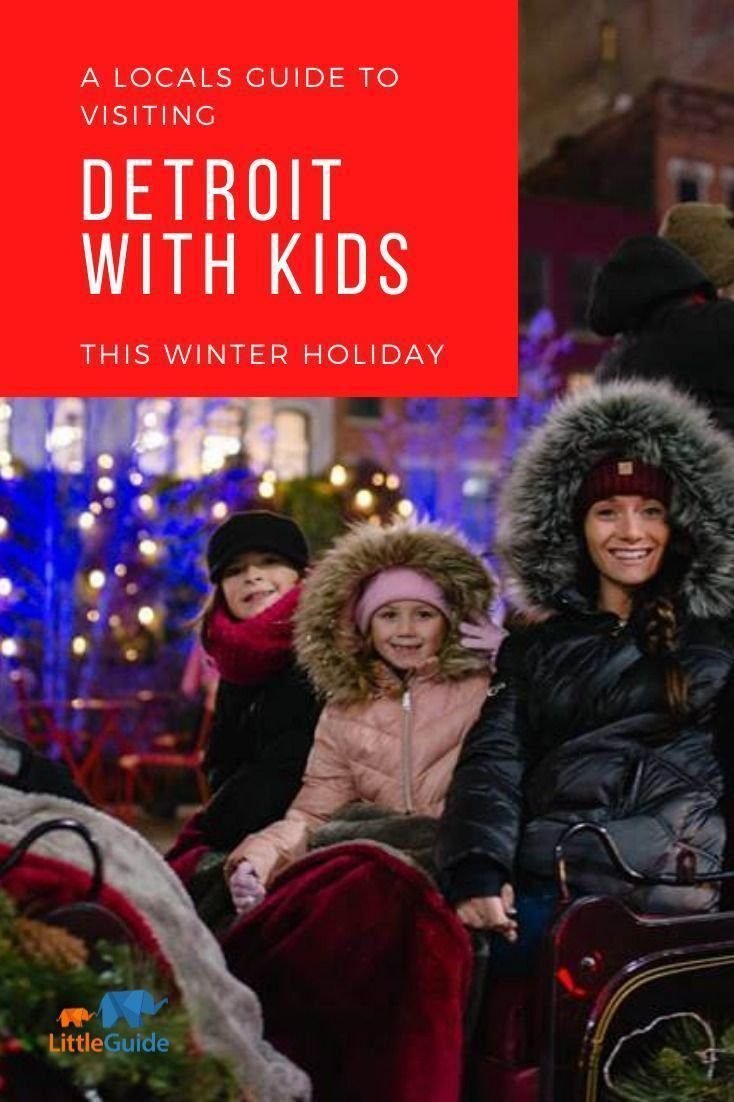 Things to Do with Kids this Winter Holiday Season in Metro Detroit