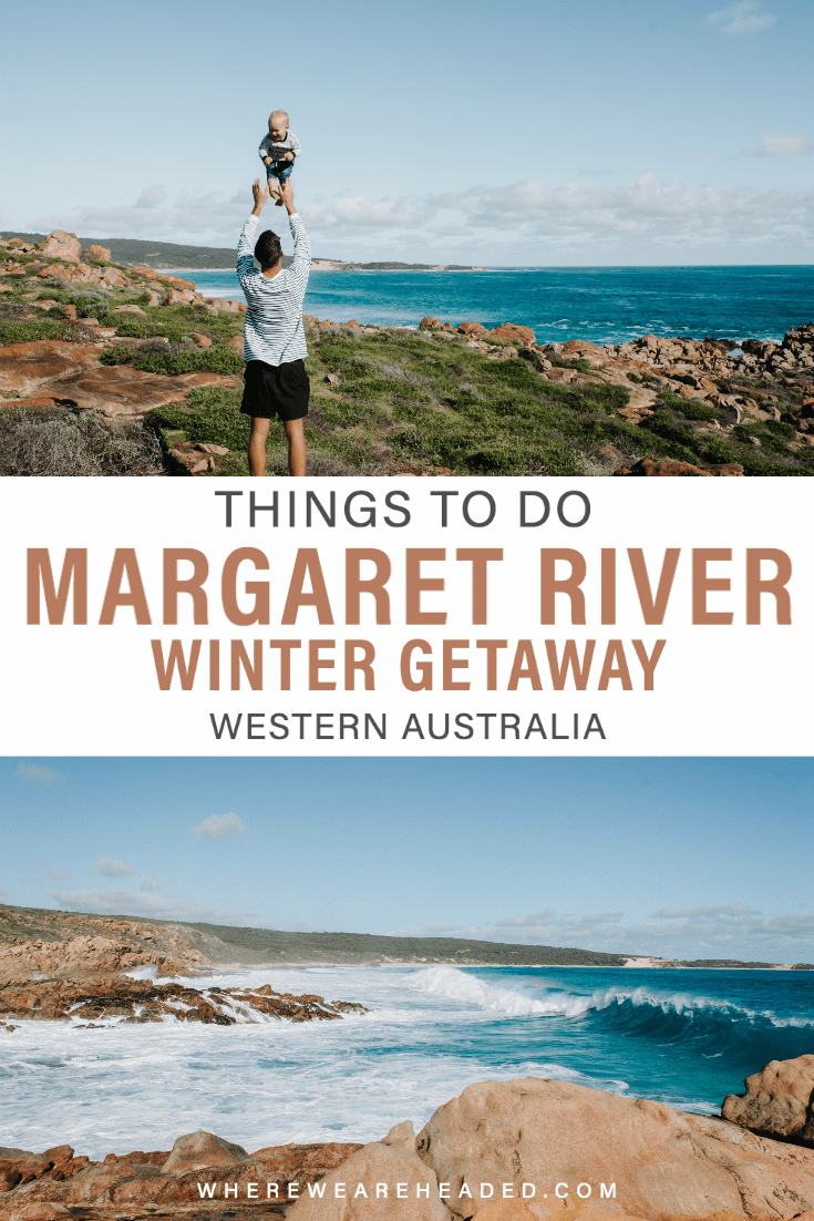 Top Winter Attractions for Margaret River, Western Australia