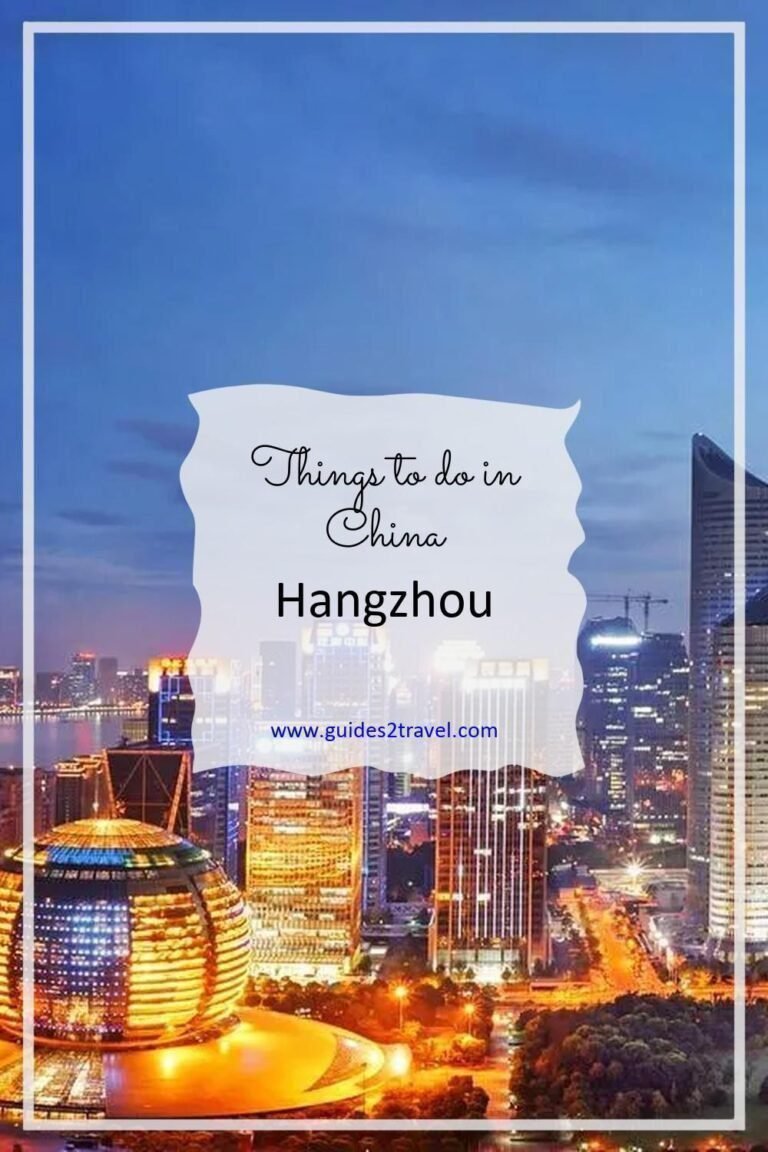 Ultimate Guide Hangzhou, Best things to do
