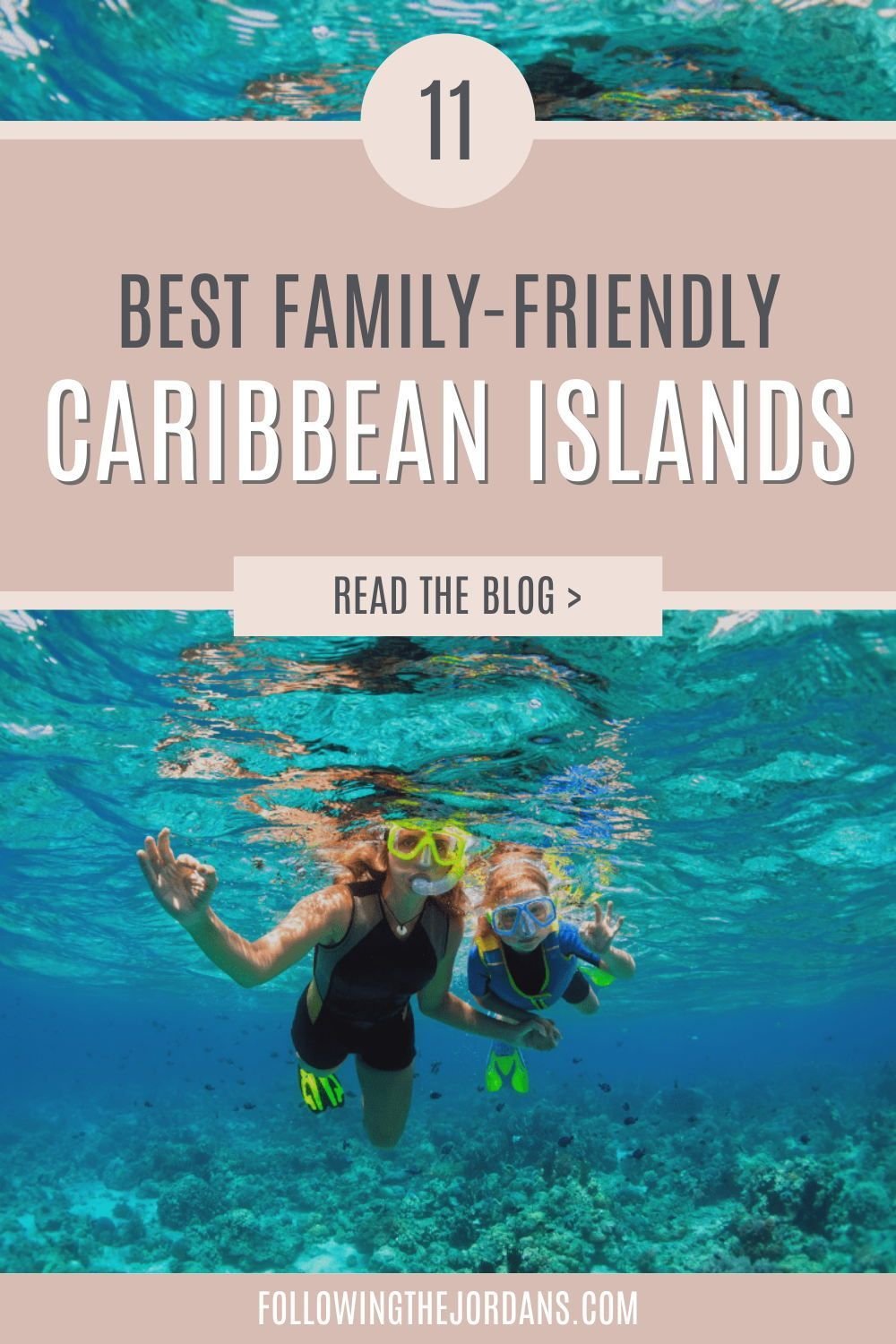 11 Best Family-Friendly Caribbean Islands | Beach Vacations