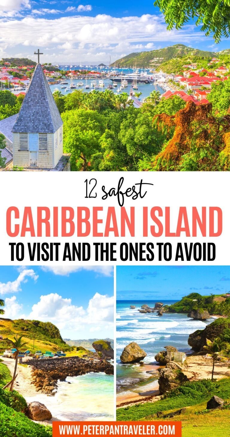 12 Safest Caribbean Island to Visit and the ones to Avoid