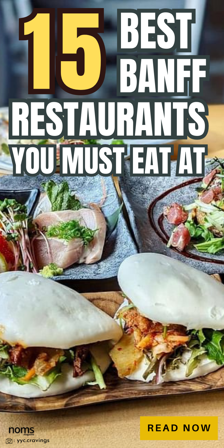 15 Must-Try Restaurants in Banff this 2023 (Insider Food Recommendations)