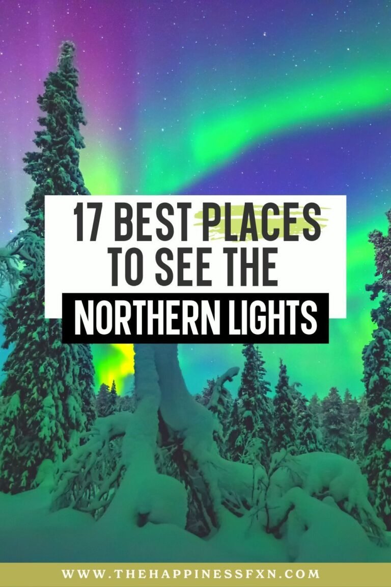 17 Best Places To See the Northern Lights