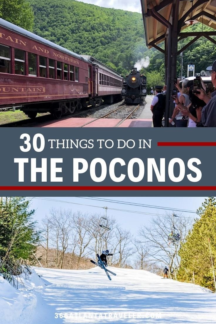 30 THINGS TO DO IN THE POCONOS YOU CAN’T MISS