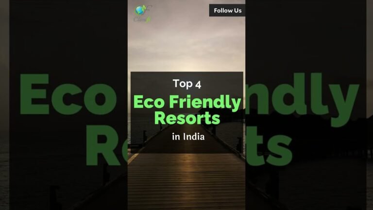 travel Eco-Friendly Resorts