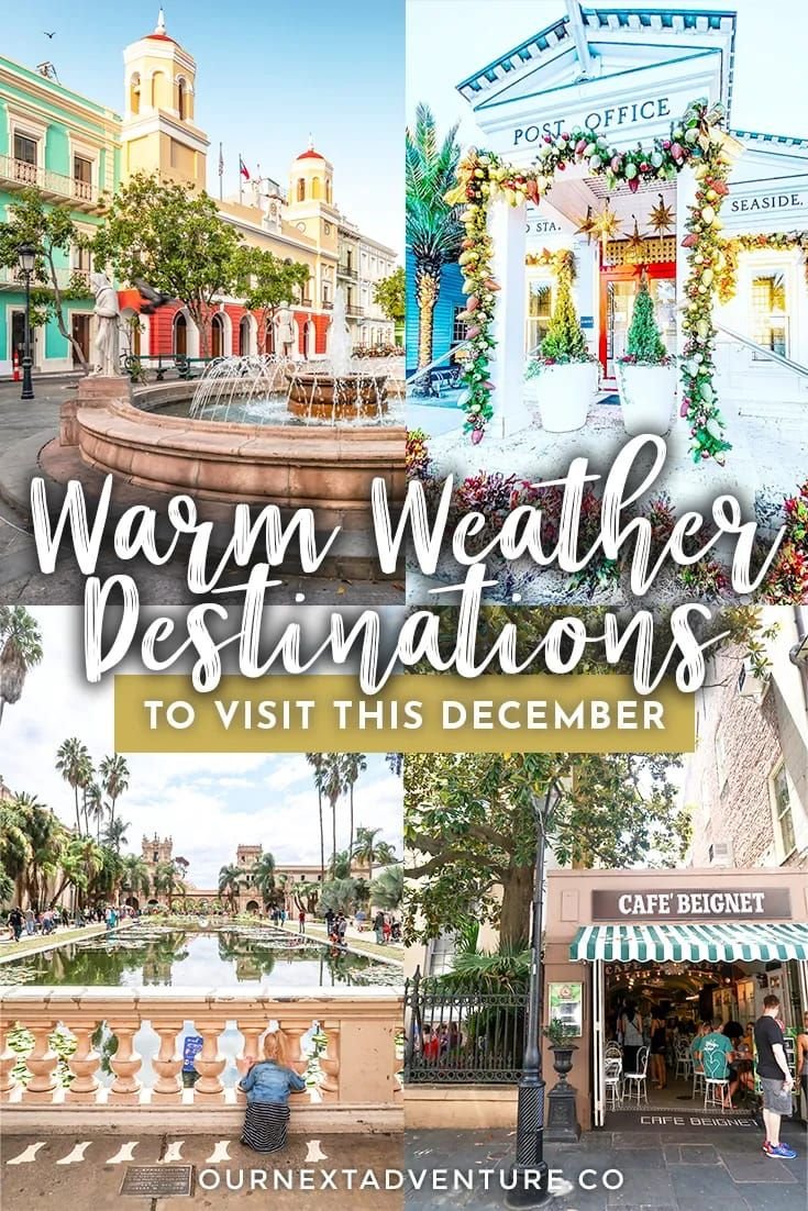 8 Warm Places to Visit in the US this December