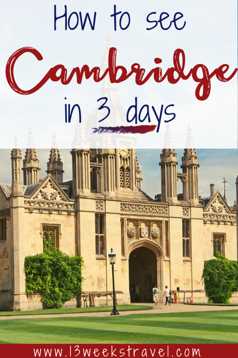 A guide to a Weekend  in Cambridge, UK