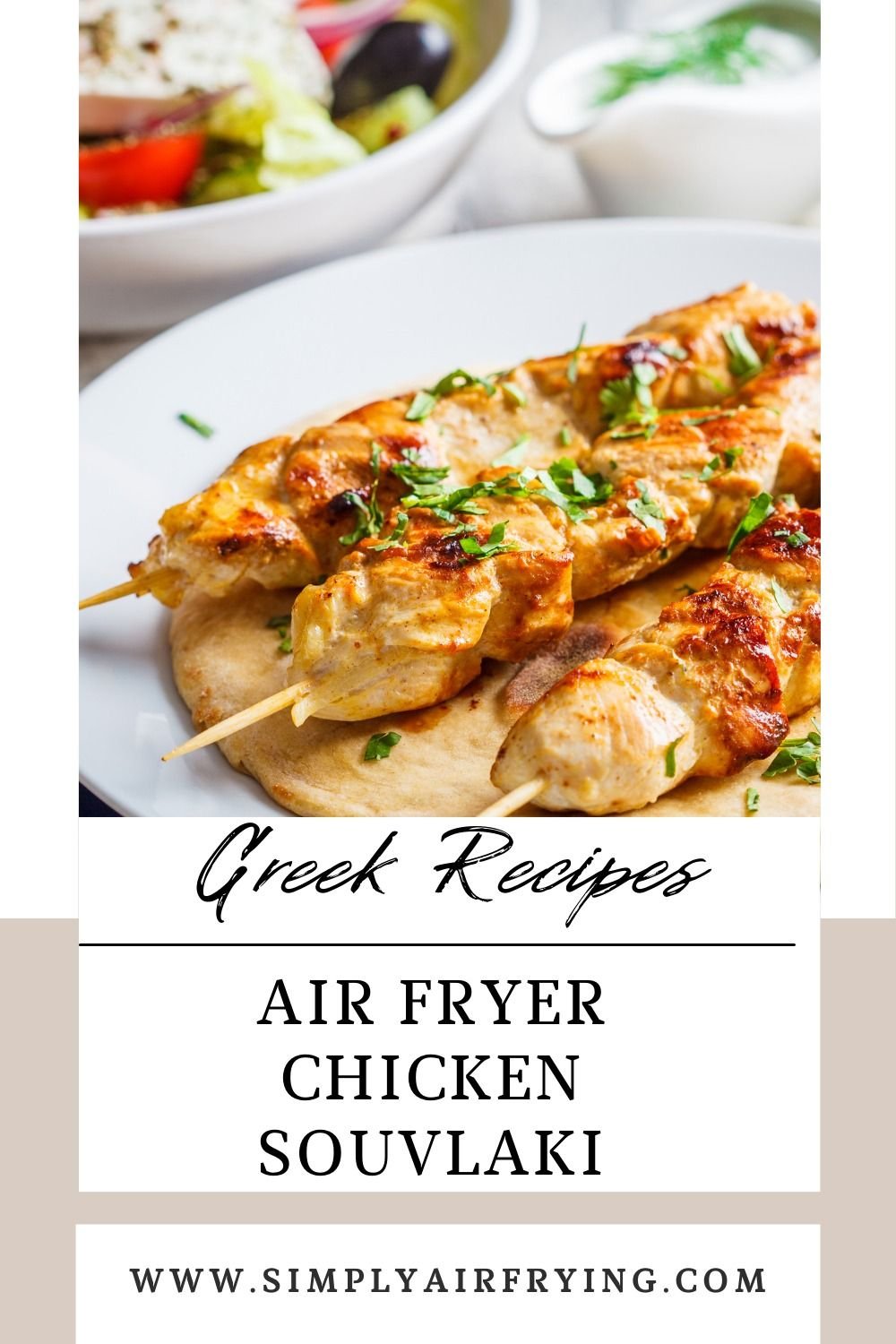 Air Fryer Chicken Souvlaki - A Great Greek Dish