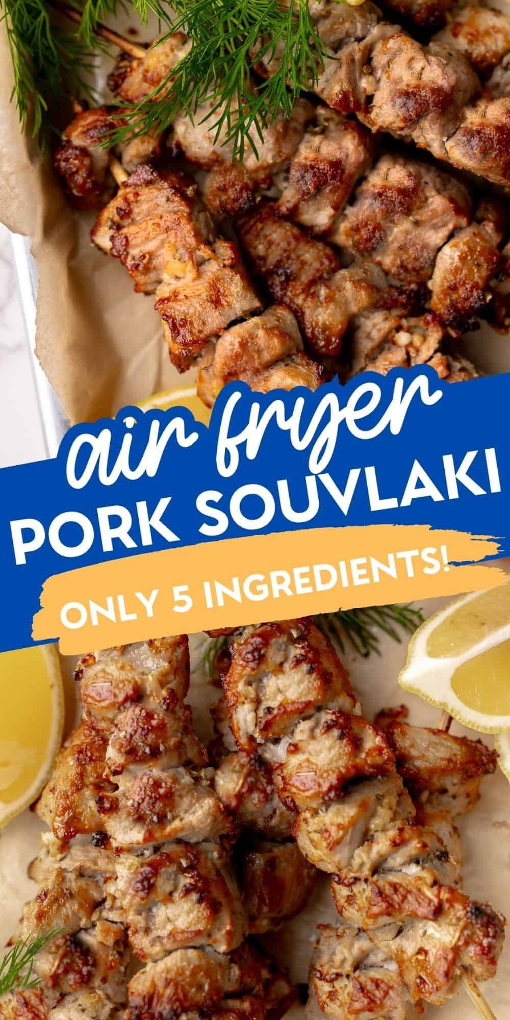 Air Fryer Greek Pork Souvlaki
