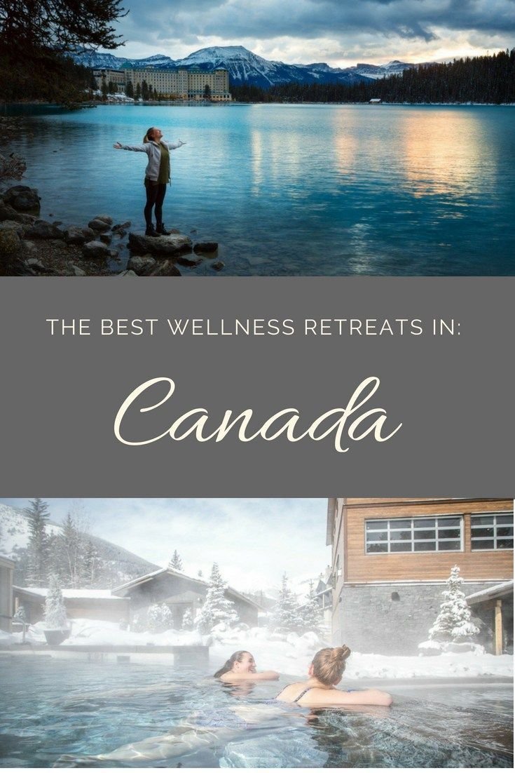 Check out these 3 wellness retreats in western Canada
