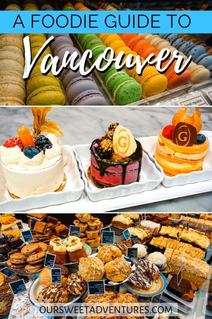 Delicious Places to Eat in Vancouver - a Foodies Guide